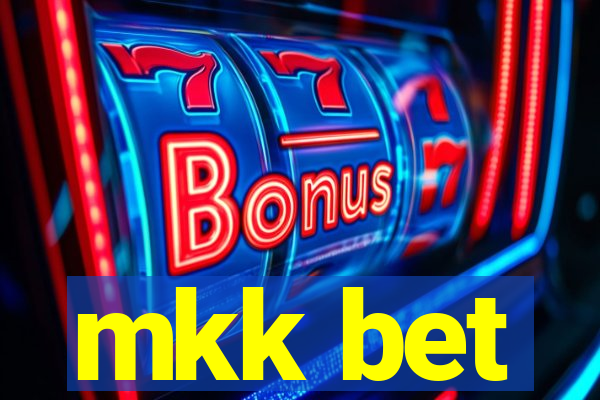 mkk bet